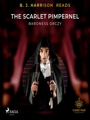 cover image of B. J. Harrison Reads the Scarlet Pimpernel